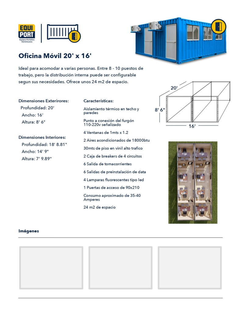 ALQUILER DE OFICINA MÓVILES 20 X 16'